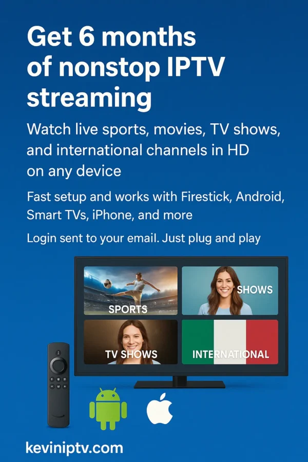 6 Months IPTV streaming